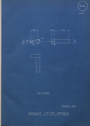 A.J Stevens & Co LTD 20073 Exhaust Lifter Spindle WH Tildesley Forging Technical Drawing