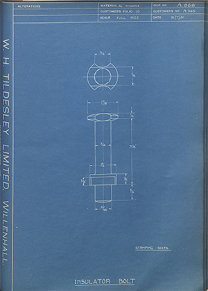 Alfred Wiseman LTD (Electric Tramway Equipment Co) A245 Insulator Bolt WH Tildesley Forging Technical Drawing