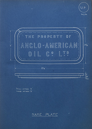 Anglo-American Oil Co Ltd Name Plate WH Tildesley Forging Technical Drawing