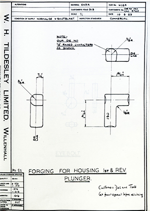 Armstrong Stevens & Son DIE NO 150 / CKC 9762 Forging for Housing 1st & Rev Plunger WH Tildesley Forging Technical Drawing