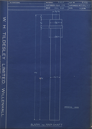 Burman & Sons LTD 2-454/10-M/11 Blank for Main Shaft WH Tildesley Forging Technical Drawing