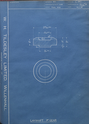 Burman & Sons LTD 27-C M/S 14851 Layshaft 1st Gear WH Tildesley Forging Technical Drawing