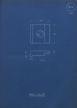 Charles Richards & Sons Rail Clip WH Tildesley Forging Technical Drawing