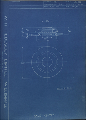 Chater-Lea MFG CO LTD W.H99 Axle Centre WH Tildesley Forging Technical Drawing