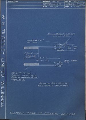 Ford Motor Co - Henry Ford Sons - Fordson A-7521-B / AA-7521 / AE7521 Clutch Pedal to Release Arm Rod WH Tildesley Forging Technical Drawing