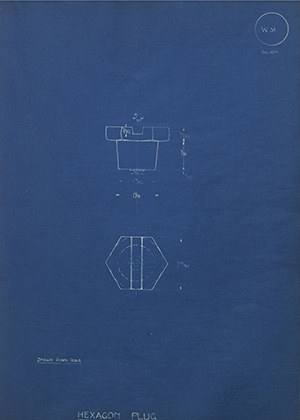 H.E Rudge & Company Hexagon Plug WH Tildesley Forging Technical Drawing