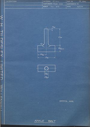 J.E Hanger & Co LTD  Ankle Bolt WH Tildesley Forging Technical Drawing