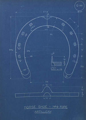 Superintendent India Stores Horse Shoe - No9 Fore - Artillery WH Tildesley Forging Technical Drawing