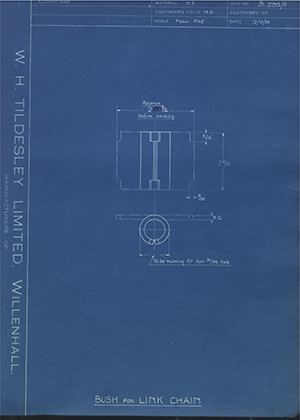 T Gameson & Son LTD  Bush for Link Chain WH Tildesley Forging Technical Drawing