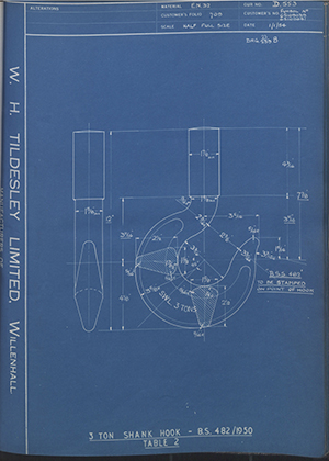 The Vaughan Crane Company 65109039 / 65109041 3 Ton Shank Hook - BS 482/1950 Table 2 WH Tildesley Forging Technical Drawing