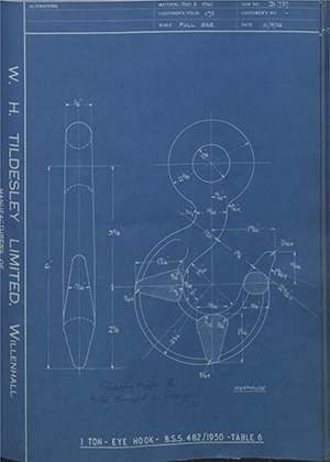 Woodhouse Brothers - William Griffin & Sons LTD  1 Ton - Eye Hook - BS 482/1950 - Table 6 WH Tildesley Forging Technical Drawing